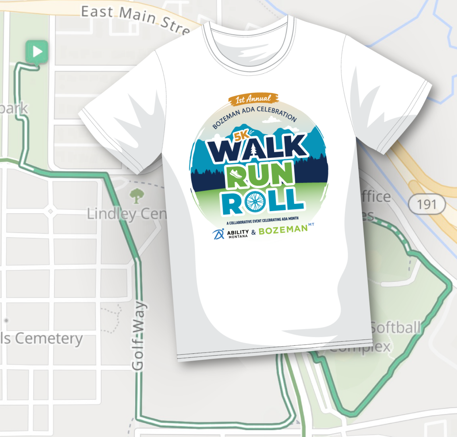 A white T-shirt with "5K Walk Run Roll" and event details printed on it, displayed over a partial map featuring streets and park areas.