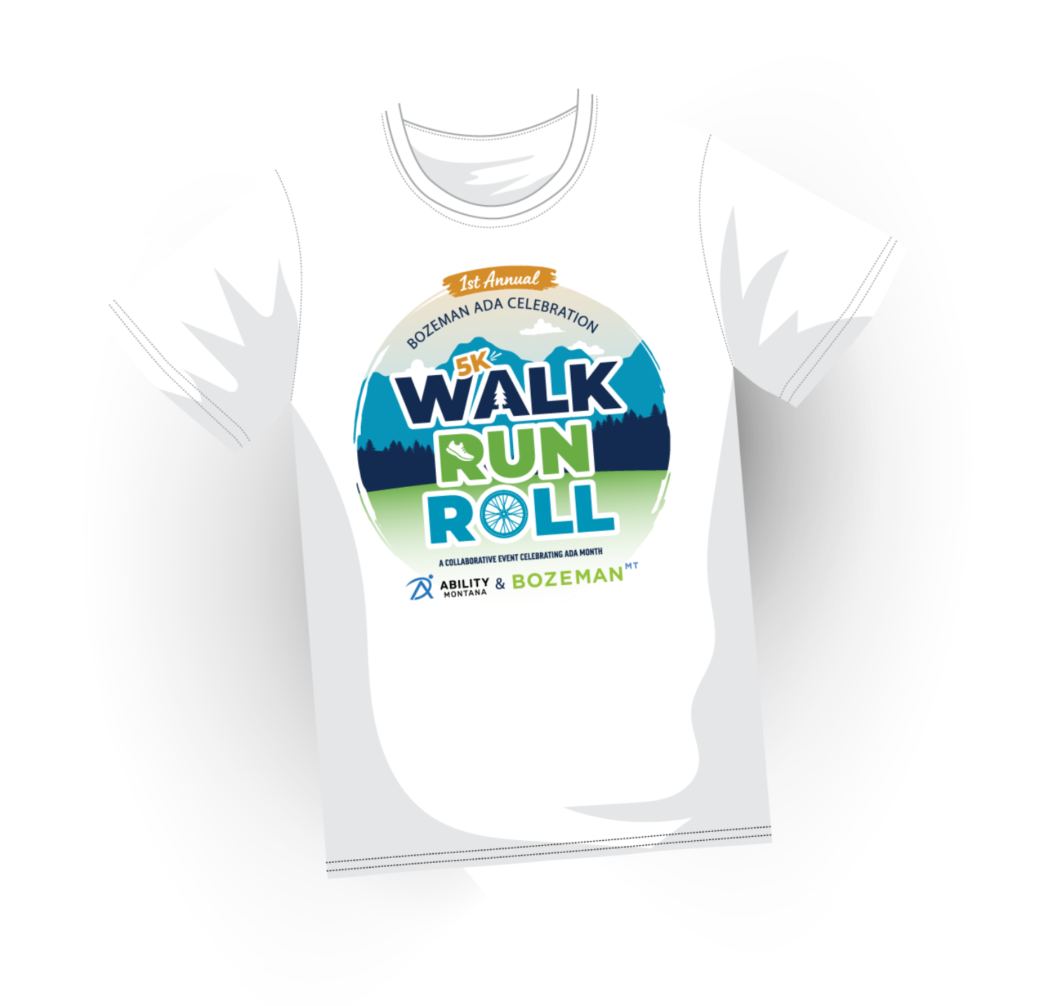 White T-shirt featuring a colorful logo for the "1st Annual Bozeman ADA Celebration 5K Walk Run Roll." Includes mountains, trees, and logos for Ability Montana and the City of Bozeman.