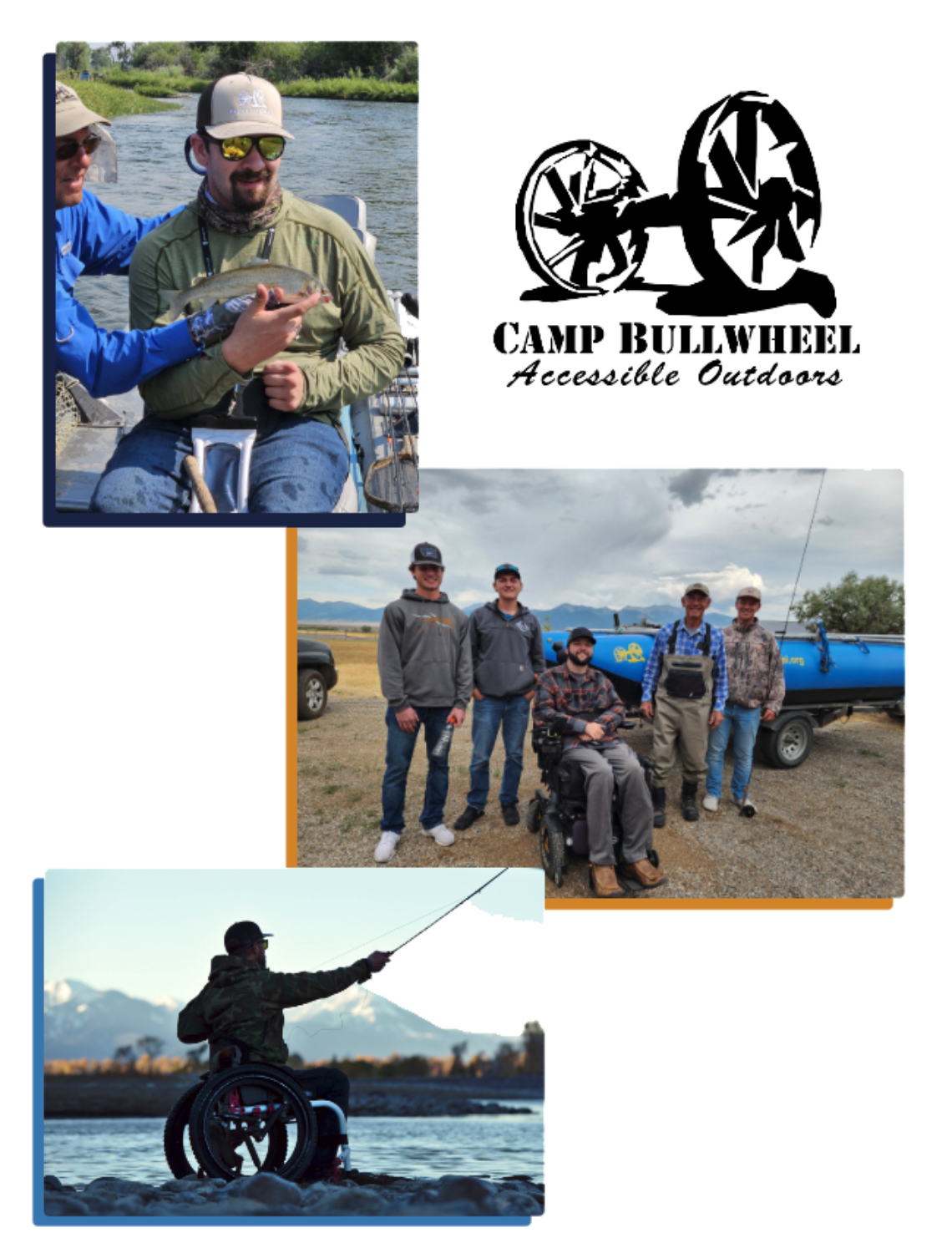 A group of people enjoying outdoor activities, including fishing and gathering by a river. One person is in a wheelchair. The text reads: "Camp Bullwheel Accessible Outdoors.